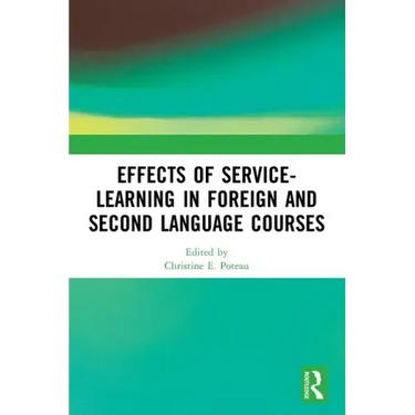 Effects of Service-Learning in Foreign and Second Language Courses