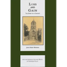 Loss and Gain: The Story of a Convert