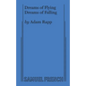 Dreams of Flying Dreams of Falling