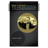 Beyond Sonship to Friendship