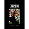 Memoirs of a Longshot: ...A Riproarious Life