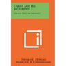 Christ and His Sacraments: College Texts in Theology