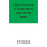 A method of transliteration of the proper names of Scripture into Congo languages