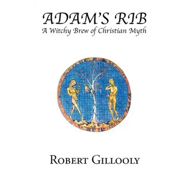Adam's Rib: A Witchy Brew of Christian Myth