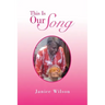 This Is Our Song