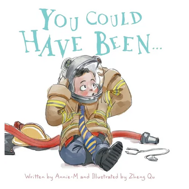 You Could Have Been...