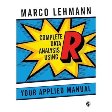 Complete Data Analysis Using R