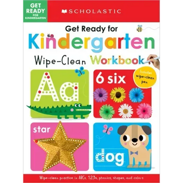 Get Ready for Kindergarten Wipe-Clean Workbook: Scholastic Early Learners (Wipe Clean)