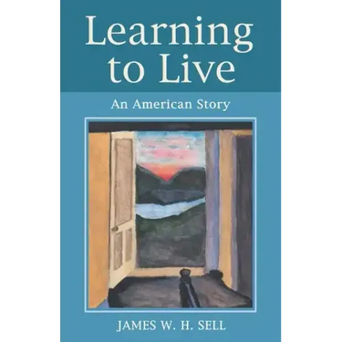 Learning to Live: An American Story