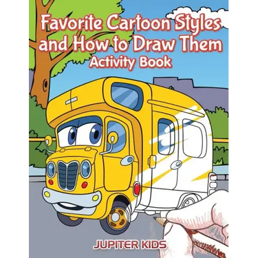 Favorite Cartoon Styles and How to Draw Them Activity Book