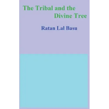 The Tribal and the Divine Tree