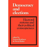 Democracy and Elections: Electoral Systems and Their Political Consequences