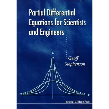 Partial Differential Eqn for Scientists