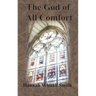 The God of All Comfort