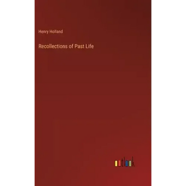Recollections of Past Life