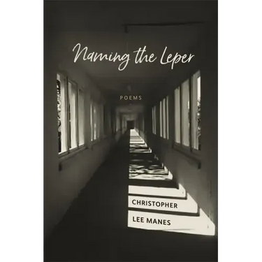 Naming the Leper: Poems