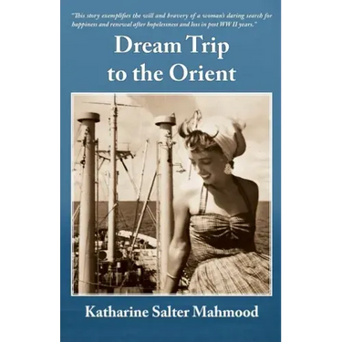 Dream Trip to the Orient