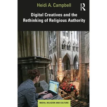 Digital Creatives and the Rethinking of Religious Authority