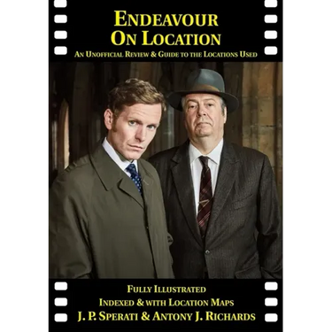 Endeavour on Location: An Unofficial Review and Guide to the Locations Used