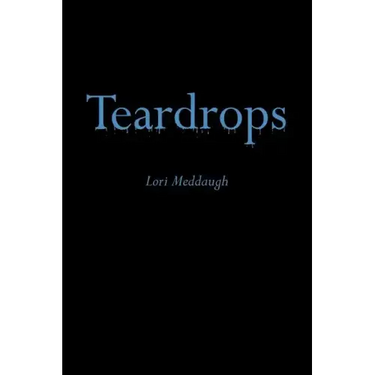 Teardrops