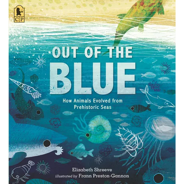 Out of the Blue: How Animals Evolved from Prehistoric Seas