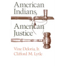 American Indians, American Justice