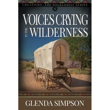 Voices Crying in the Wilderness: Volume 3