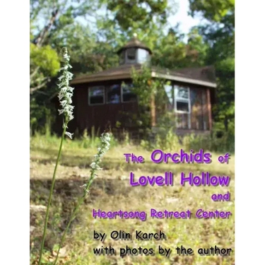 The Orchids of Lovell Hollow