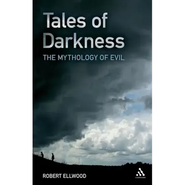 Tales of Darkness: The Mythology of Evil