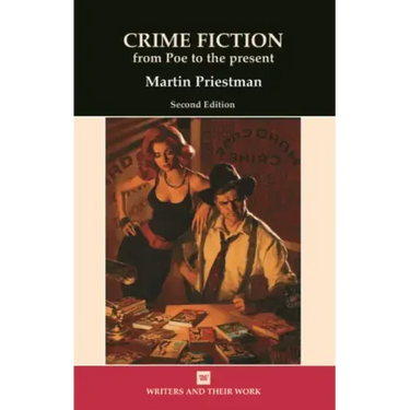 Crime Fiction: From Poe to the Present