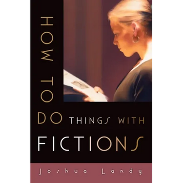 How to Do Things with Fictions