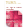 The Gospel of Matthew, Volume Two