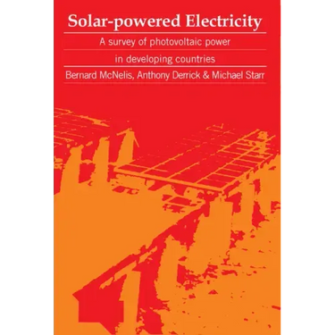 Solar-Powered Electricity: A Survey of Solar Photovoltaic Power in Developing Countries