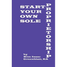 Start Your Own Sole Proprietorship