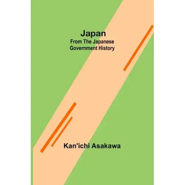 Japan: From the Japanese Government History