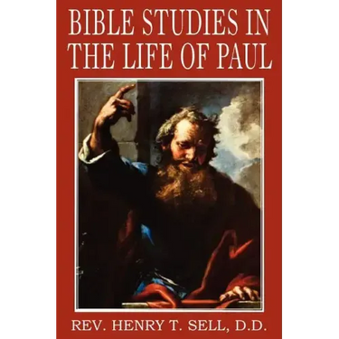 Bible Studies in the Life of Paul