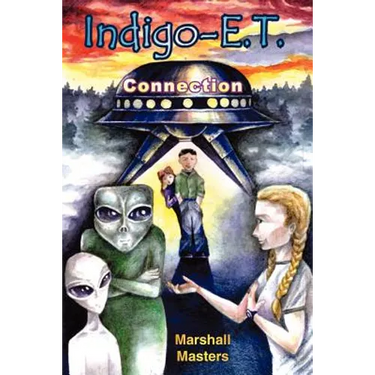 Indigo-E. T. Connection: The Future of Indigo Children and Planet X