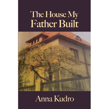 The House My Father Built