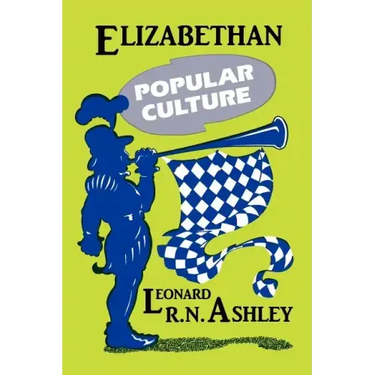 Elizabethan Popular Culture