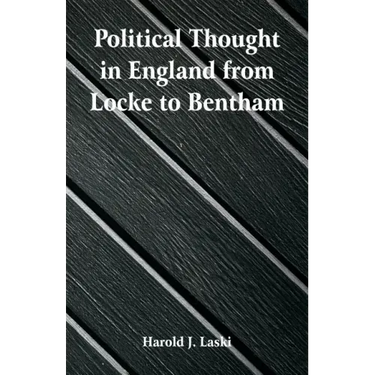 Political Thought in England from Locke to Bentham