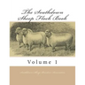 The Southdown Sheep Flock Book: Volume 1
