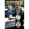 Hollywood in Monterey: Chronicles of a Cop