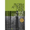 Pilgrim at Tinker Creek