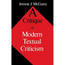 A Critique of Modern Textual Criticism, Foreword by David C Greetham