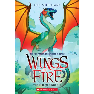The Hidden Kingdom (Wings of Fire #3)