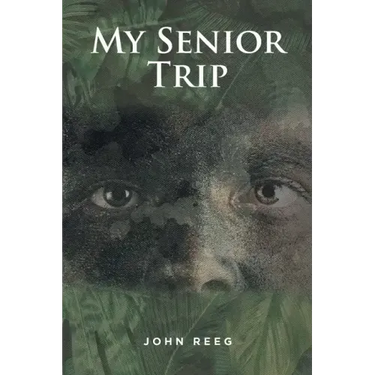 My Senior Trip: Memories of Vietnam