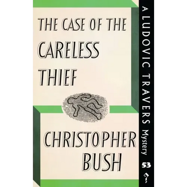 The Case of the Careless Thief: A Ludovic Travers Mystery