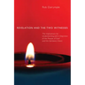 Revelation and the Two Witnesses
