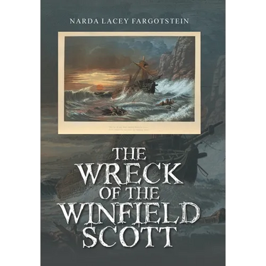 The Wreck of the Winfield Scott