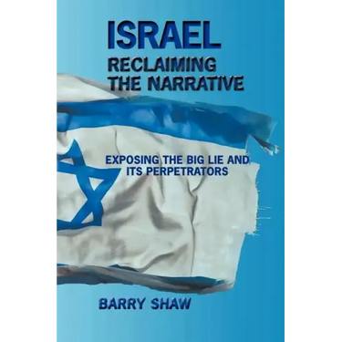 Israel Reclaiming the Narrative